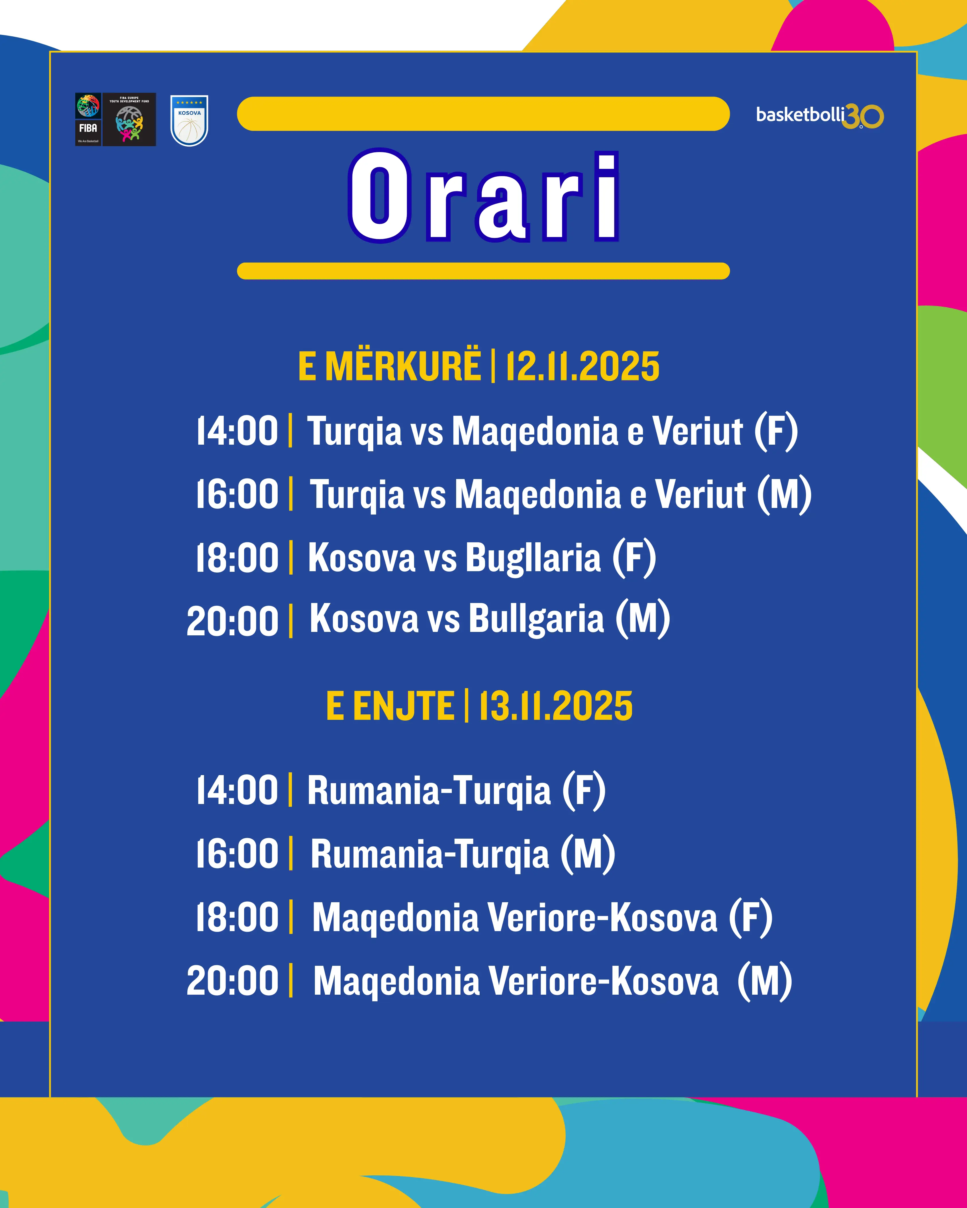 Orari i turneut të FIBA YDF-së në Gjakovë